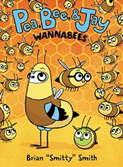 Buy Pea, Bee, & Jay #2: Wannabees