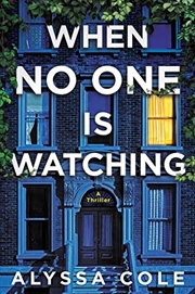 Buy When No One Is Watching: A Thriller