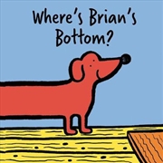 Buy Where's Brian's Bottom?