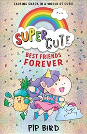 Buy Super Cute - Best Friends Forever