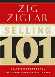 Buy Selling 101: What Every Successful Sales Professional Needs to Know