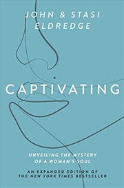 Buy Captivating: Unveiling the Mystery of a Woman's Soul