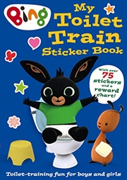 Buy Bing: My Toilet Train Sticker Book