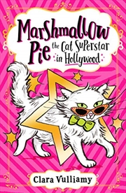 Buy Marshmallow Pie The Cat Superstar in Hollywood