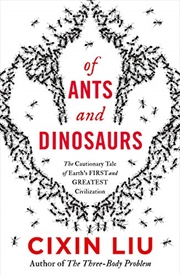 Buy Of Ants and Dinosaurs