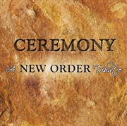 Buy Ceremony: A New Order Tribute