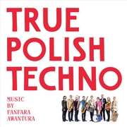 Buy True Polish Techno