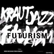 Buy Mathias Modica Presents Kraut Jazz Futurism Vol. 2