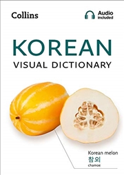 Buy Korean Visual Dictionary: A Photo Guide to Everyday Words and Phrases in Korean (Collins Visual Dict