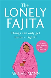 Buy The Lonely Fajita: an uplifting, funny and feel-good story about friendship and belonging