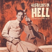 Buy Hillbillies In Hell - Country Music's Tormented Testament