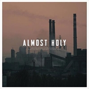 Buy Almost Holy- Original Soundtrack