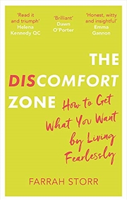 Buy The Discomfort Zone: How to Get What You Want by Living Fearlessly