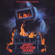 Buy Don't Go In The House