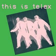 Buy This Is Telex - Limited Edition Pink/Green Vinyl