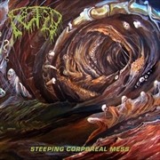 Buy Steeping Corporeal Mess