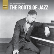 Buy Rough Guide To The Roots Of Jazz