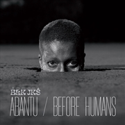 Buy Abantu / Before Humans