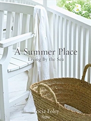 Buy A Summer Place: Living by the Sea