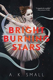 Buy Bright Burning Stars