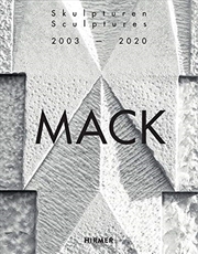 Buy Heinz Mack: Sculptures 2003–2020