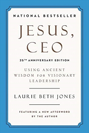 Buy Jesus, CEO: Using Ancient Wisdom for Visionary Leadership