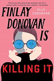 Buy Finlay Donovan Is Killing It: Could being mistaken for a hitwoman solve everything?