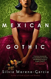 Buy Mexican Gothic