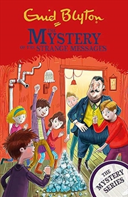 Buy The Mystery of the Strange Messages: Book 14 (The Mystery Series) [Paperback] Blyton, Enid