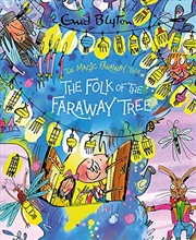 Buy The Folk of the Faraway Tree Deluxe Edition: Book 3