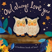 Buy Owl Always Love You