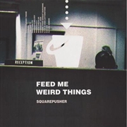 Buy Feed Me Weird Things