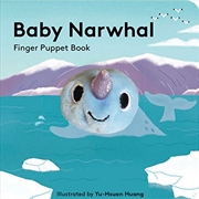 Buy Baby Narwhal: Finger Puppet Book