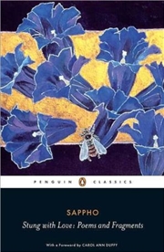 Buy Stung with Love: Poems and Fragments (Penguin Classics)