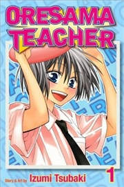 Buy Oresama Teacher, Vol. 1 