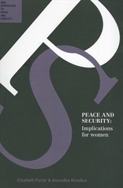 Buy Peace and Security: Implications for Women (Peace and Conflict Series)