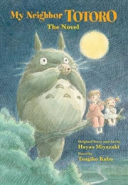 Buy My Neighbor Totoro: The Novel