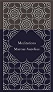 Buy Meditations (A Penguin Classics Hardcover)