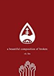 Buy A Beautiful Composition of Broken