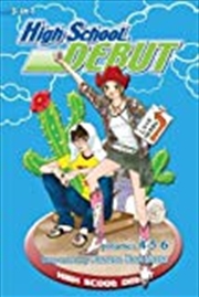 Buy High School Debut (3-in-1 Edition), Vol. 2