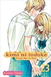 Buy Kimi ni Todoke: From Me to You, Vol. 23