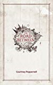 Buy The Road Between