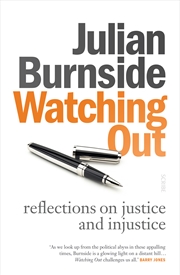 Buy Watching Out: Reflections on Justice and Injustice