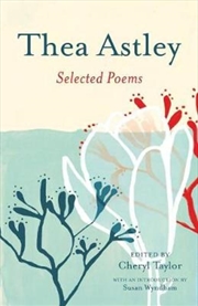 Buy Thea Astley: Selected Poems