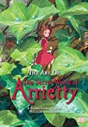 Buy The Art Of The Secret World Of Arrietty