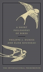 Buy A Short Philosophy of Birds