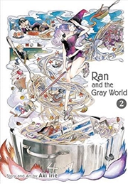 Buy Ran and the Gray World, Vol. 2