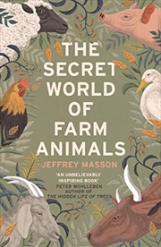 Buy The Secret World of Farm Animals