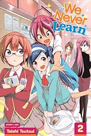 Buy We Never Learn, Vol. 2