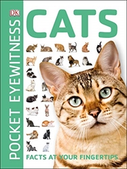 Buy Cats: Facts at Your Fingertips (Pocket Eyewitness)